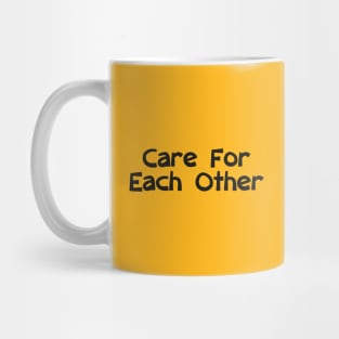 Care For Each Other 00001 (Yellow Background) Mug